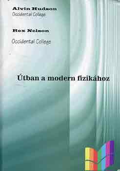 A.-Nelson, R. Hudson - tban a modern fizikhoz