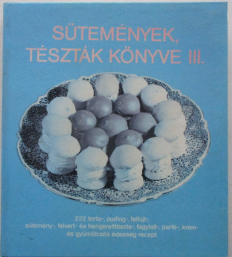Csizmadia Lszl-Thurnay Bn - Stemnyek, tsztk knyve III.