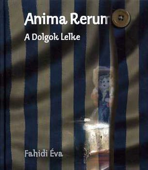 Fahidi �va - Anima rerum - A dolgok lelke