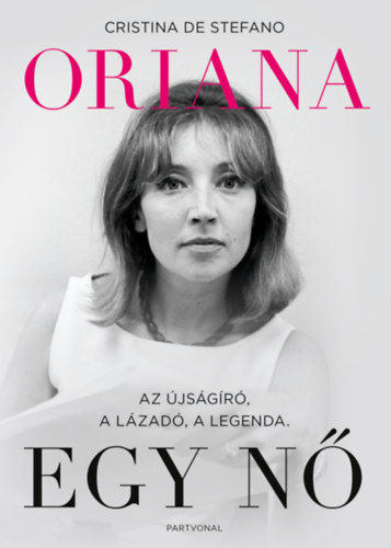 Cristina De Stefano - Oriana - Egy n