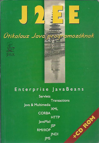 Nykyn Gaizler Judit - J2EE tikalauz Java programozknak  (CD nlkl)