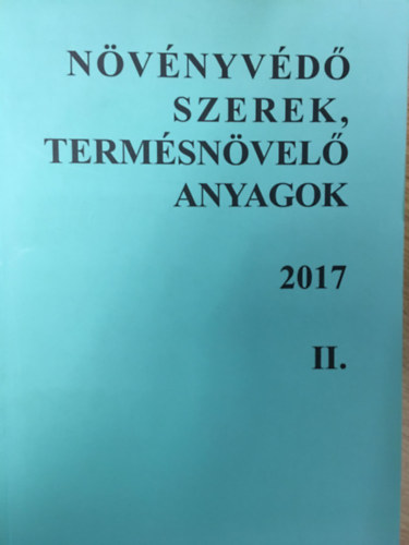 Nvnyvd szerek, termsnvel anyagok 2017. II.