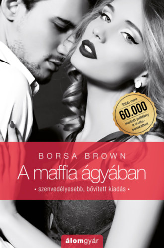 Borsa Brown - A maffia gyban (Maffia 1.)