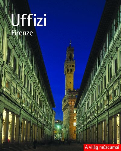 Uffizi. Firenze