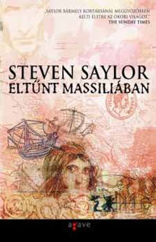 Steven Saylor - Eltűnt Massiliában