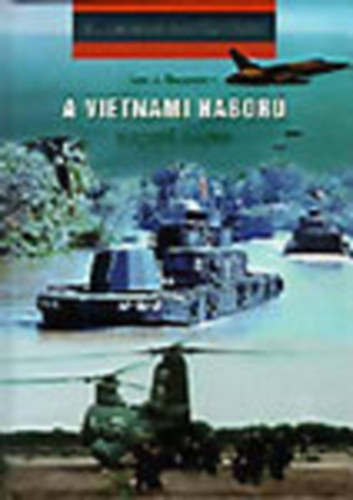 Leo J. Daugherty - A vietnmi hbor naprl napra (20. szzadi hadtrtnet)