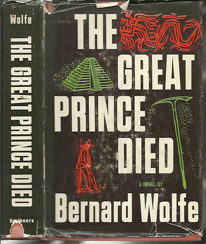 Bernard Wolfe - The Great Prince Died