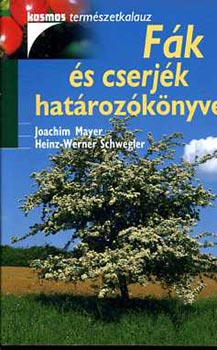 Mayer-Schwegler - Fk s cserjk hatrozknyve