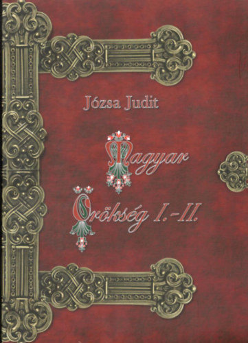 Jzsa Judit - Magyar rksg I-II.