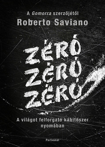 Roberto Saviano - Zr, zr, zr