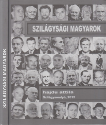 Hajdu Attila - Szilgysgi magyarok (A Bthory napok 20 ves jubileumra)