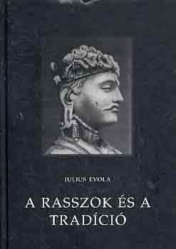 Julius Evola - A rasszok s a tradci