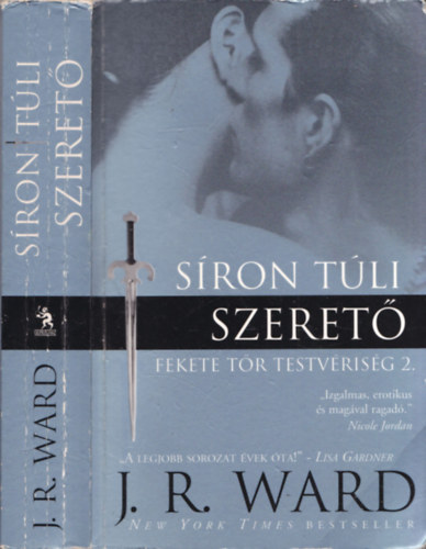 J. R. Ward - Sron tli szeret (Fekete tr testvrisg 2.)