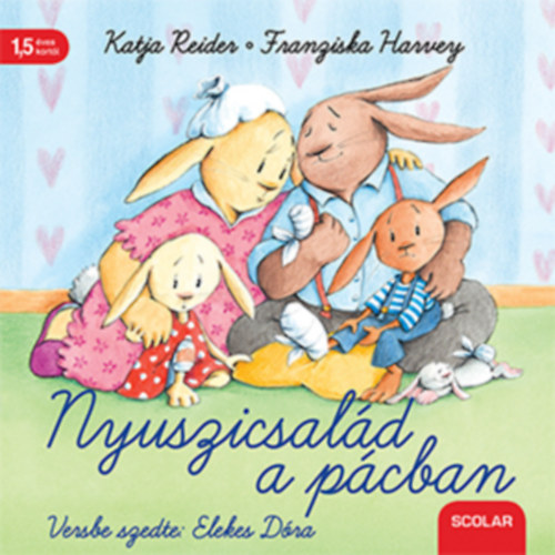 Franziska Harvey Katja Reider - Nyuszicsald a pcban