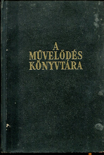 Dr.Szent-Gyrgyi Albert - A mvelds knyvtra 3. Az let tudomnya
