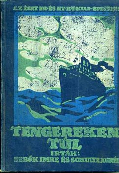 Seb�k Imre-Schultz Aur�l - Tengereken t�l