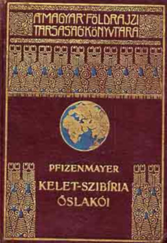E.W. Pfizenmayer - Kelet-Szibria svilga s snpei