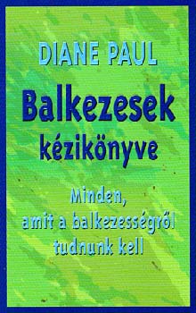 Diane Paul - Balkezesek kziknyve