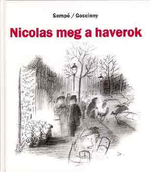 Sempé-Goscinny - Nicolas meg a haverok