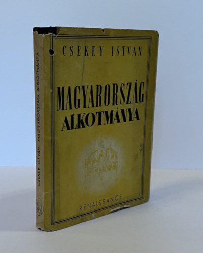 Csekey Istvn - Magyarorszg alkotmnya
