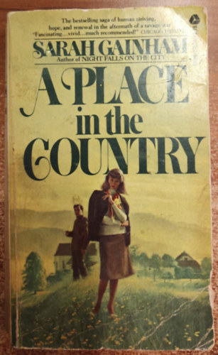 Sarah Gainham - A Place in the Country