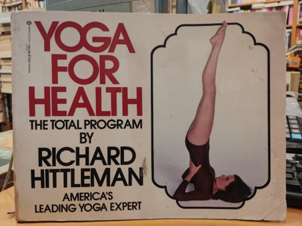 Richard Hittleman - Yoga For Health
