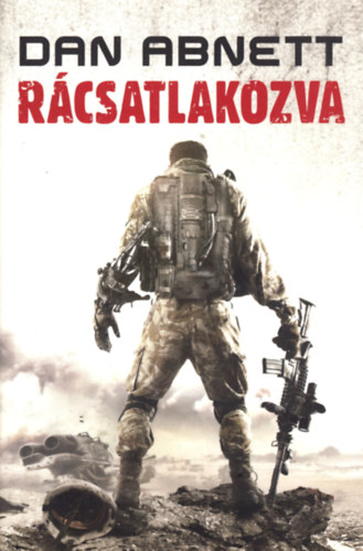 Dan Abnett - Rcsatlakozva