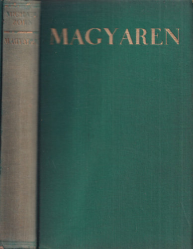 MIchael Zorn - MAGYAREN   - Roman eines Volkes
