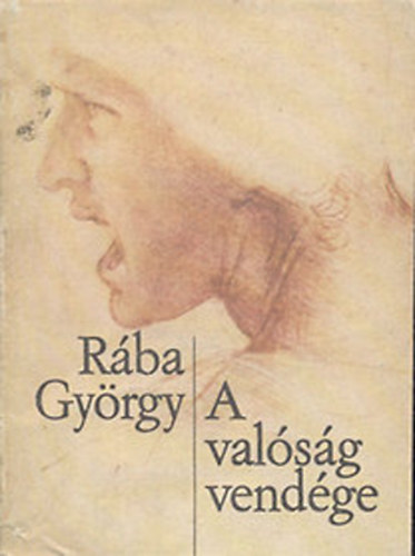 Rába György - A valóság vendége