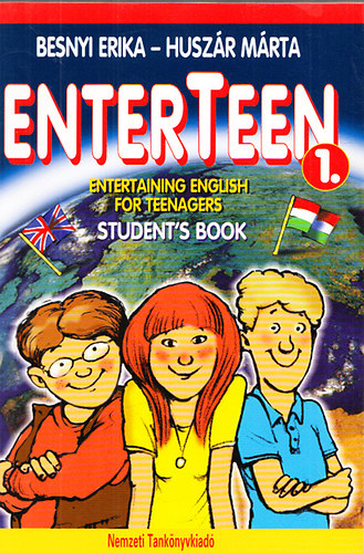Besnyi Erika- Huszr Mrta - Enterteen 1. - Student's Book + Workbook