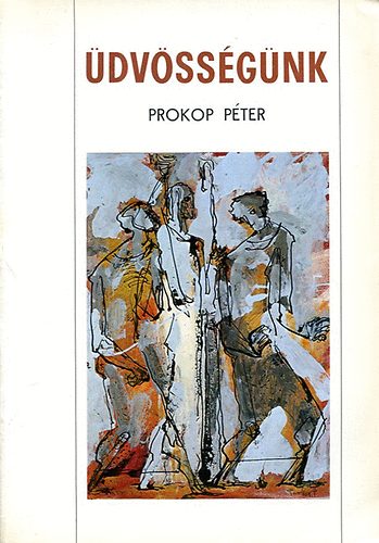 Prokop P�ter - �dv�ss�g�nk