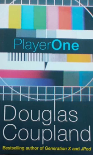 Douglas Coupland - PlayerOne