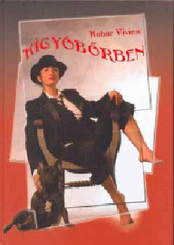 Kabar Vivien - Kígyóbőrben