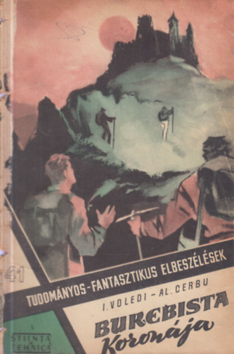 I.- Cerbu, Al Voledi - Burebista koronája (Tudományos-fantasztikus elbeszélések 41.)