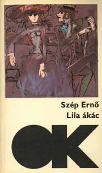 Sz�p Ern� - Lila �k�c