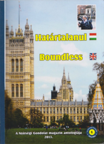 Kopré Ferenc - Határtalanul - Boundless (Dedikált példány!)