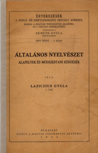 Laziczius Gyula - ltalnos nyelvszet-Alapelvek s mdszertani krdsek