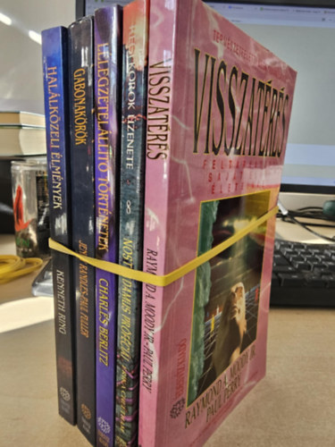 Randles, Jenny-Fuller, Paul, Charles Berlitz, Erika Cheetham, Moody, Raymond A. Jr.-Perry, Paul Kenneth Ring - 5db ezoterika, KNYVMENT AJNLAT: Hallkzeli lmnyek+ Gabonakrk+ Llegzetelllt trtnetek+ Nostradamus prfcii+ Visszatrs