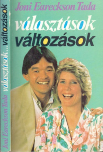 Joni Eareckson Tada - Vlasztsok...vltozsok