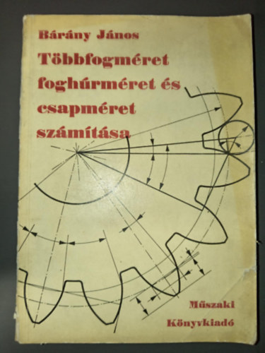 Brny Jnos - Tbbfogmret, foghrmret s csapmret szmtsa