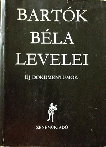 Dem�ny J�nos - Bart�k B�la levelei