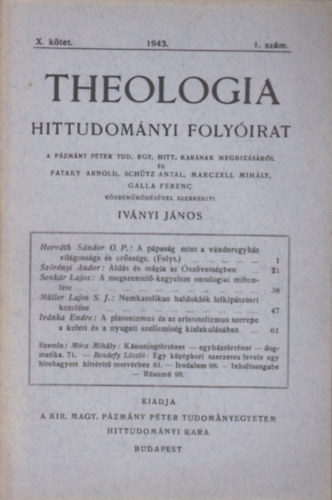 Ivnyi Jnos  (szerk) - Theologia hittudomnyi folyirat X. ktet 1943. 1. szm