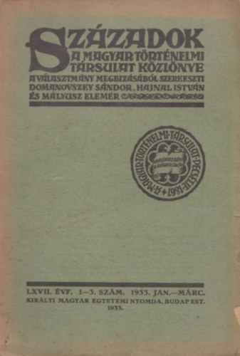 Szzadok 67. vfolyam/1-3. szm 1933. jan.-mrc.