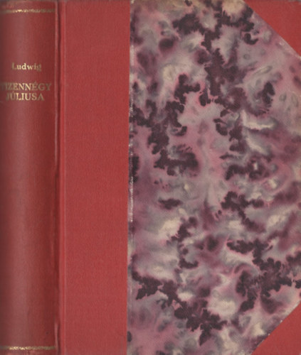 Emil Ludwig - Tizenn�gy j�liusa