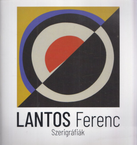 Lantos Ferenc - Szerigrfik