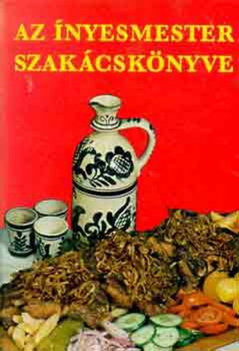 Magyar Elek - Az nyencmester szakcsknyve