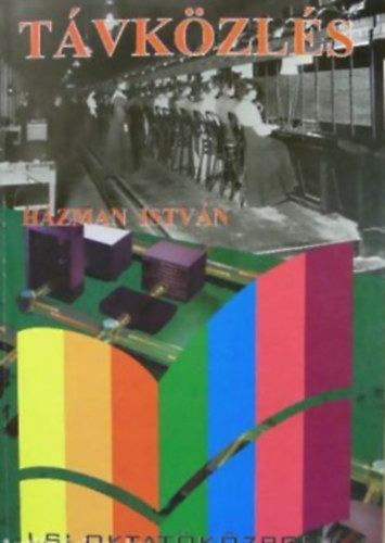 H�zman Istv�n - T�vk�zl�s