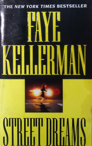 Faye Kellerman - Street Dreams