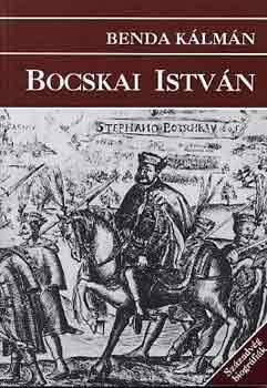 Benda Klmn - Bocskai Istvn