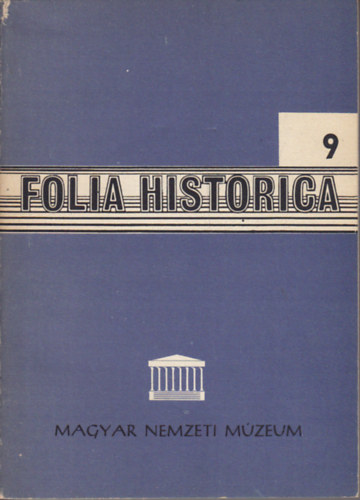 Flep Ferenc  (szerk.) - Folia Historica 9.